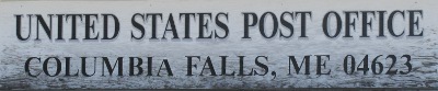 US Post Office Columbia Falls, Maine